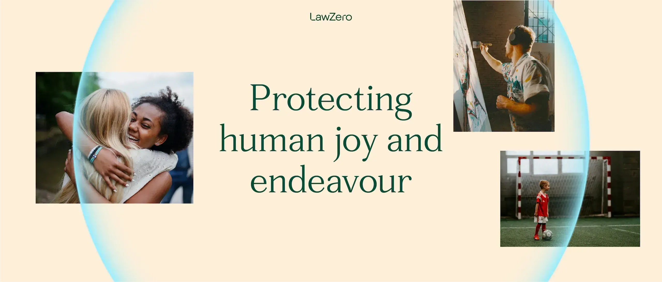 Protexting human joy and endeavor